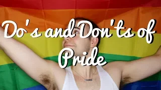 The DO'S and DON'T'S of PRIDE