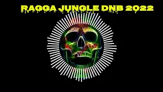 RAGGA JUNGLE DNB 2022