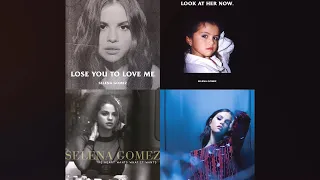 Selena Gomez Medley - Mega MASHUP | Lose You To Love Me, Look At Her Now, Hands To Myself & More