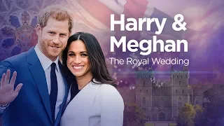 Royal Wedding special: The marriage of Harry & Meghan