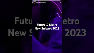 NEW Future Snippet on Metro’s IG Story #music #rap #future #metroboomin #snippet #new #2023 #fire