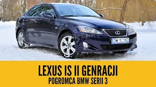 Lexus IS250 - pogromca BMW serii 3