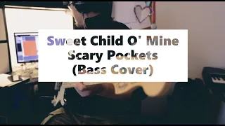 Sweet Child O' Mine by Scary Pockets (Bass Cover)