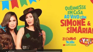 Live Simone e Simaria hoje 27/06 - Quermesse ao vivo em casa