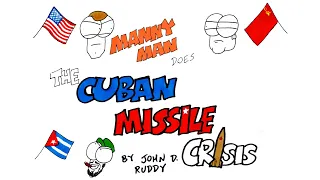 Cuban Missile Crisis in 5 Minutes - Manny Man Does History