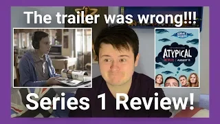 Autistic Person Reviews Netflix's “Atypical” Series 1