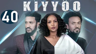 Diraamaa KIYYOO (New Afaan Oromo Drama) kutaa 40