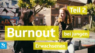 Burnout bei jungen Erwachsenen - Teil 2 | Gesundheit unter vier Augen (mit Miriam Davoudvandi)