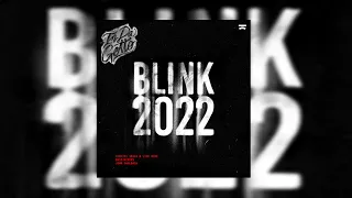 Blink 2022 vs Cream In Da Getto (Dimitri Vegas & Like Mike Mashup)