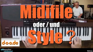 Pa1000 - Midifile oder/und Style? - D-o-o