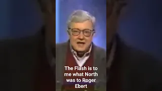 The Flash Is To Me What North Was To Roger Ebert