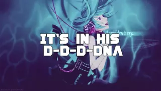 Nightcore – DNA