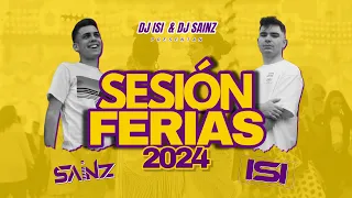 SESION FERIAS 2024 (DJ ISI & DJ SAINZ) Flamenco , Reggaeton , Rumbaton