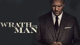 Wrath of Man (2021) Movie | Jason Statham,Holt McCallany,Jeffrey Donovan | Review And Fact