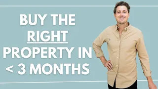 How to Buy the Right Investment Property in the Next 3 Months