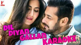 Dil Diyan Gallan Full Karaoke with Lyrics, Tiger Zinda Hai, Atif Aslam (HQ) By Singg Along