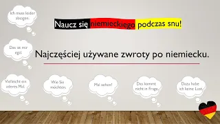 Naucz się niemieckiego podczas snu. Najważniejsze wyrażenie. Najczęściej używane zwroty po niemiecku