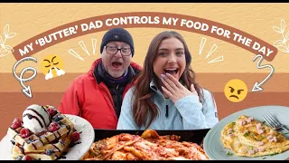 LETTING MY 'BUTTER' DAD CONTROL WHAT I EAT FOR THE DAY | fdoe, wieiad, post ed recovery