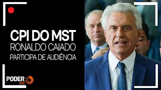 Ao vivo: CPI do MST ouve o governador de Goiás