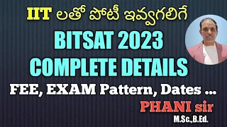 BITSAT 2023 COMPLETE DETAILS #PHANI sir