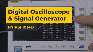 FNIRSI 1014D: An Affordable and Compact Entry-level Digital Oscilloscope