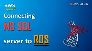 Connect Microsoft SQL database to AWS RDS | AWS Tutorial for beginners 2022