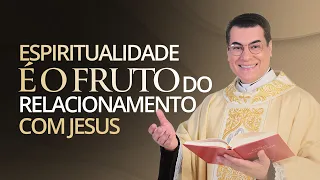 Pregação 30 - ESPIRITUALIDADE é fruto do nosso RELACIONAMENTO com Jesus. | Padre Chrystian Shankar