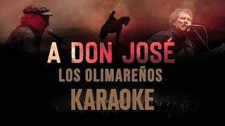 Karaoke A Don José - Los Olimareños