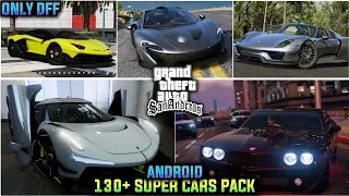[100MB] GTA SA ANDROID 130+ SUPER CARS AND BIKES MOD PACK | ONLY DFF | LUXURY PREMIUM CARS ANDROID