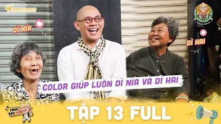 Tiếng rao 4.0|Tập 13 Full: Color Man "liều mình" giúp luôn dì Nía bánh tai yến và Dì 2 bánh bông lan