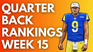 2021 Fantasy Football Rankings - Top 20 Quarterbacks in Fantasy Football - Week 15