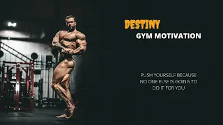 Destiny / GYM MOTIVATION SONG / Motivation 2.0 💪🏻