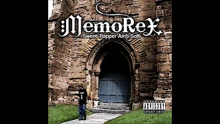 Memorex - Alcohol - Sweet Rapper Ain't Soft