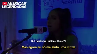 (Ao vivo, acústico) Tate McRae - feel like shit (Legendado | Lyrics + Tradução)