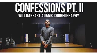 Usher - Confessions Pt II - @Willdabeast__ Choreography