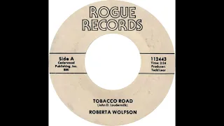 Roberta Wolfson - Tobacco Road (John D. Loudermilk Cover)