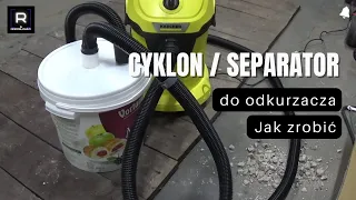 Cyclone for a vacuum cleaner - how to make it for a few PLN? Is a clean bag enough, does it work?