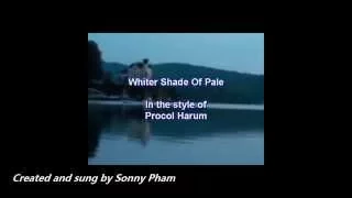 A whiter shade of pale style Procol Harum _Sonny pham