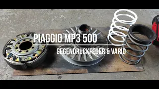 Piaggio MP3 500 Sport Gegendruckfeder & Vario Umbau