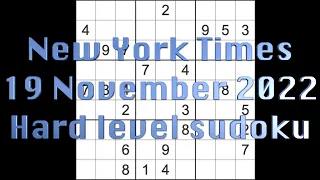 Sudoku solution – New York Times sudoku 19 November 2022 Hard level