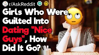 Dating "Nice Guys" Horror Stories