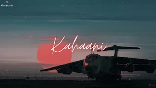 Kahaani - When Chai Met Toast [LYRICS]