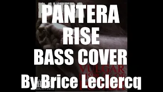 PANTERA - Rise - Bass Cover by Brice Leclercq