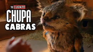 CHUPA CABRAS (EL ANIMAL LEGENDARIO DE MÉXICO) | RESUMEN EN 10 MINUTOS