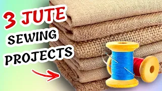 3 amazing ideas with jute | 3 Jute Sewing Projects