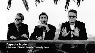 Depeche Mode - I Feel Loved (Club Mix Extended Version by djman)