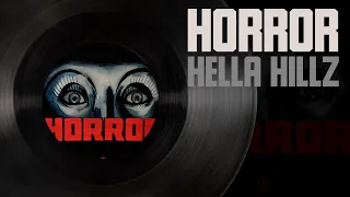 HELLA HILLZ - HORROR (Премьера альбома, 2023)