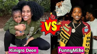 FunnyMike vs Kinigra Deon Lifestyle Comparison 2024