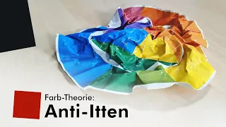 Anti-Itten – Eine Kritik an der klassischen Farb-Theorie