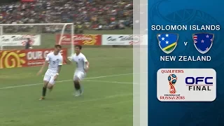 Solomon Islands v New Zealand | 2018 FIFA WORLD CUP QUALIFIER - OFC Stage 3 Final Leg 2